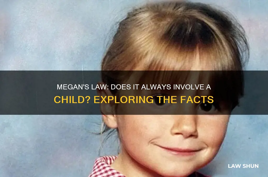 does megans law always involve a child