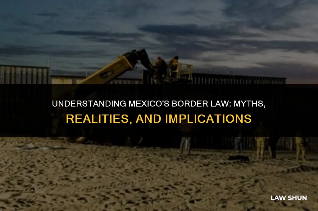 does mexico have a border law