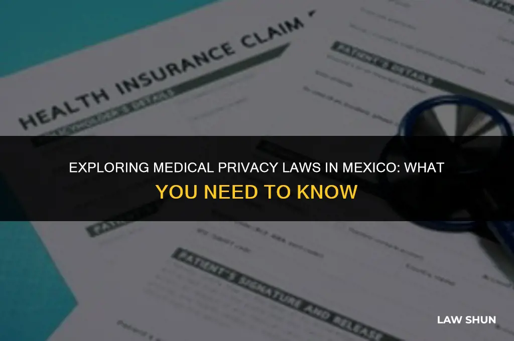 does mexico have medical privacy laws