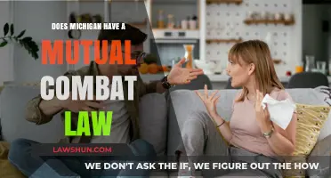 Michigan's Mutual Combat Law: Fact or Fiction? Exploring Legal Boundaries