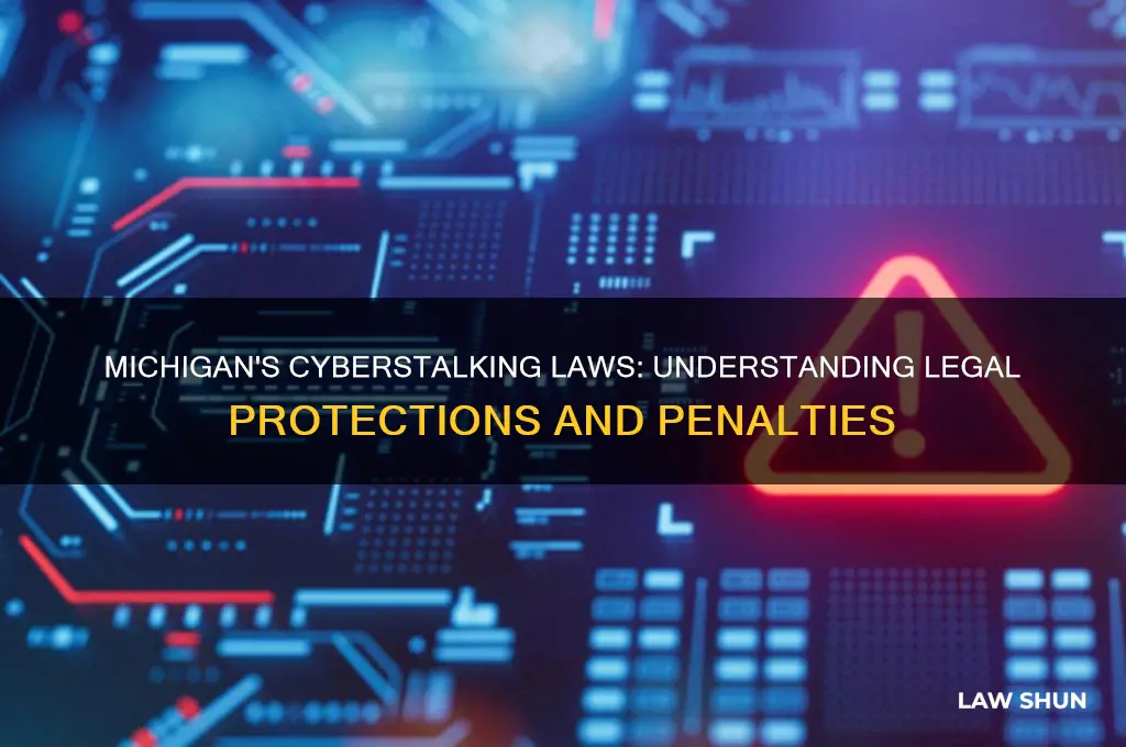 does michigan have cyberstalking laws
