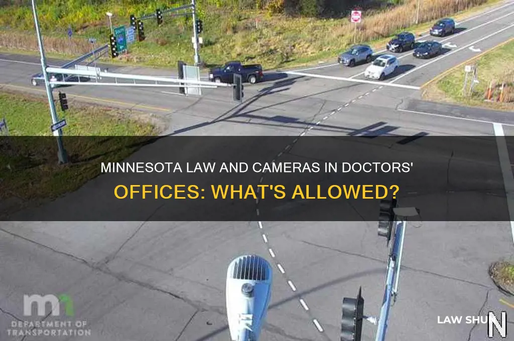 does minnesota law prohibit cameras in doctors offices