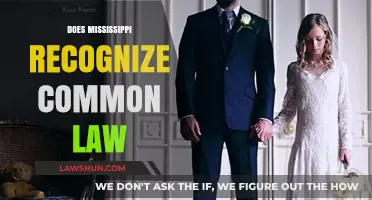 Mississippi's Common Law Recognition: What's the Verdict?