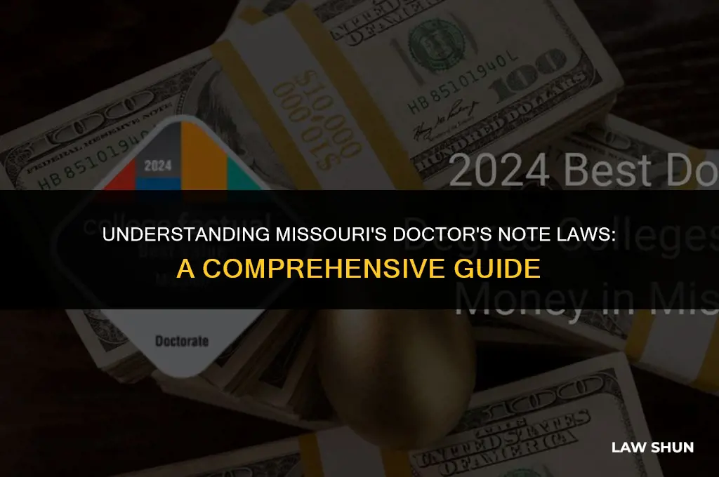 does mo have doctors notes laws