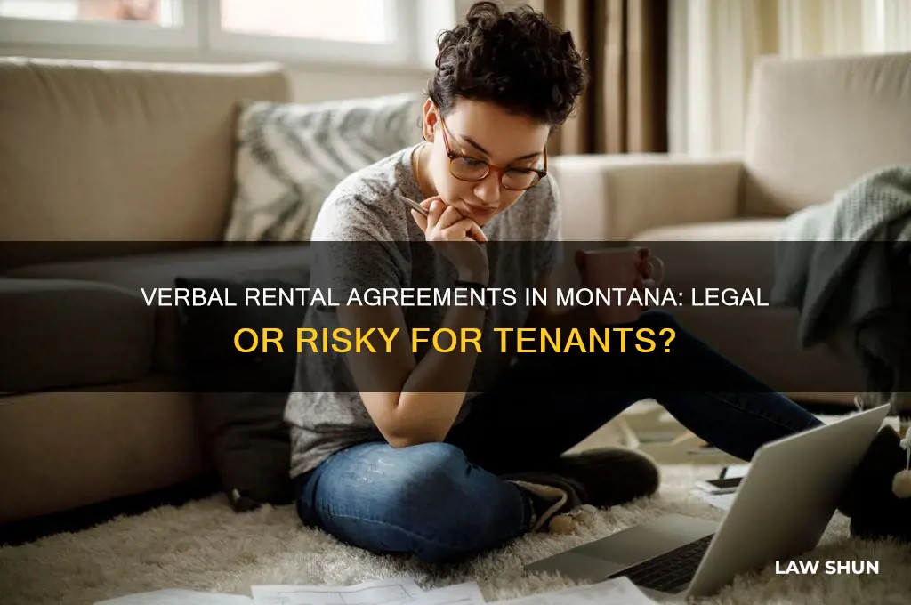 does montana law accept verbal agreements for renting a house