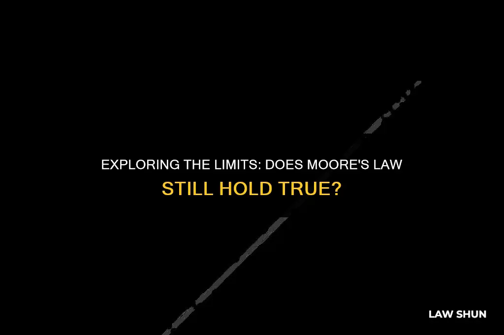does moore law still hold true