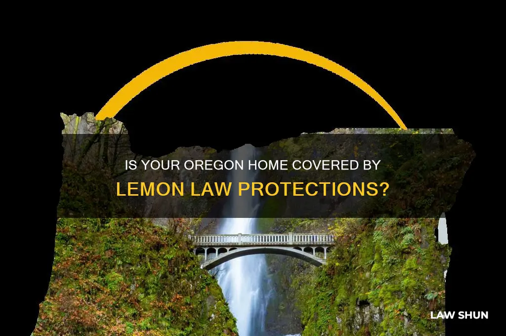 does my home fall under oregon lemon law