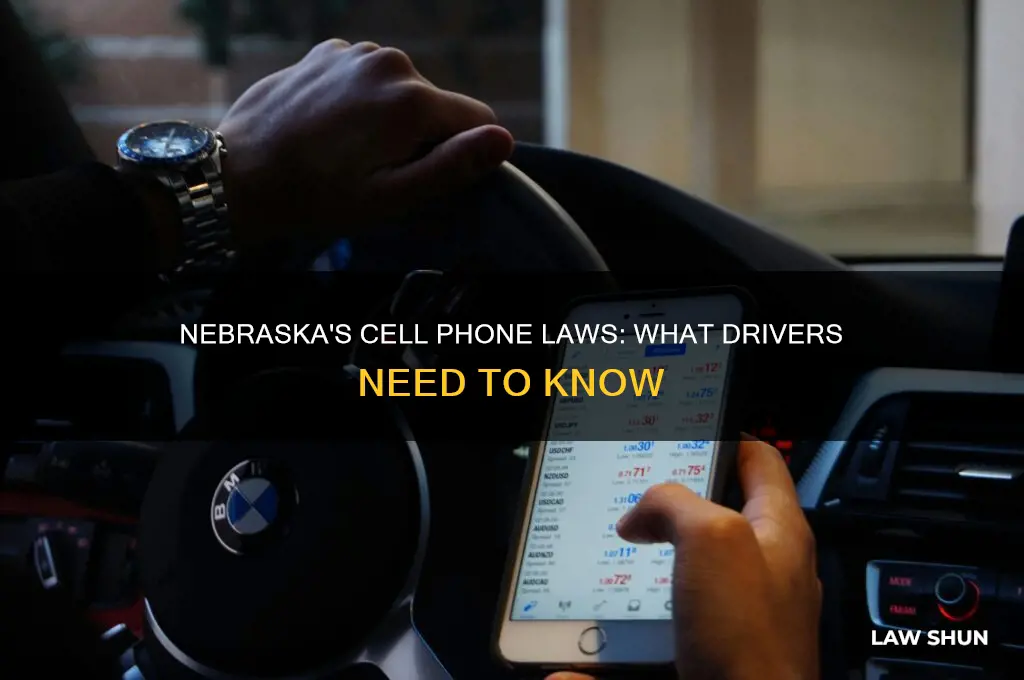does nebraska have a no cell phone while driving law