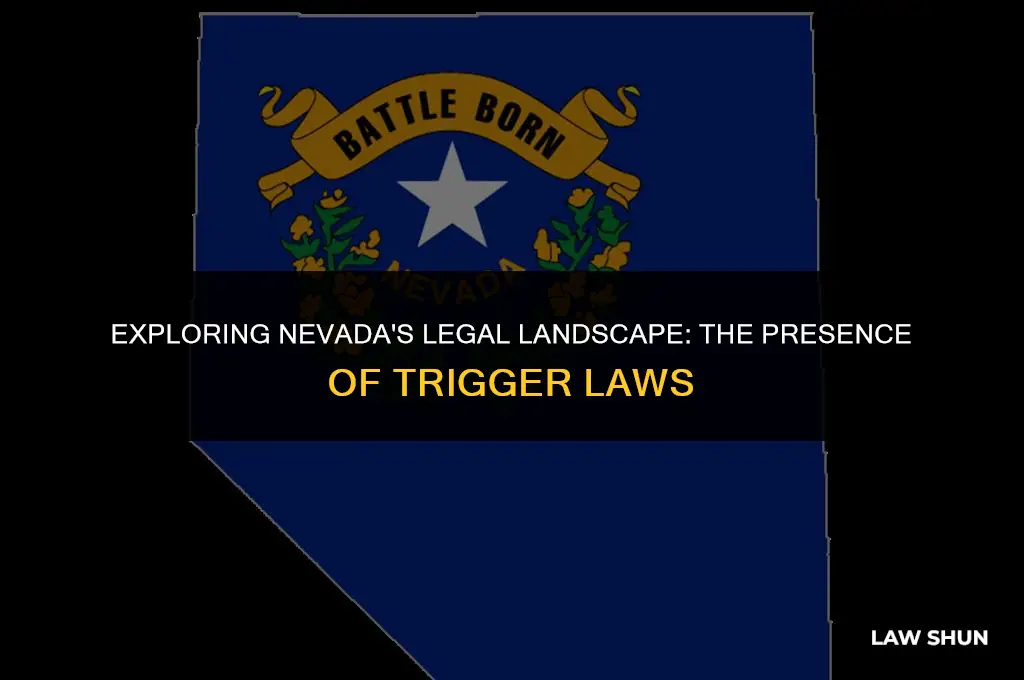 does nevada have a trigger law