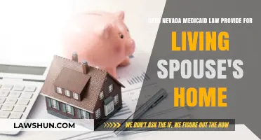 Nevada Medicaid Law: Does It Protect a Living Spouse's Home?