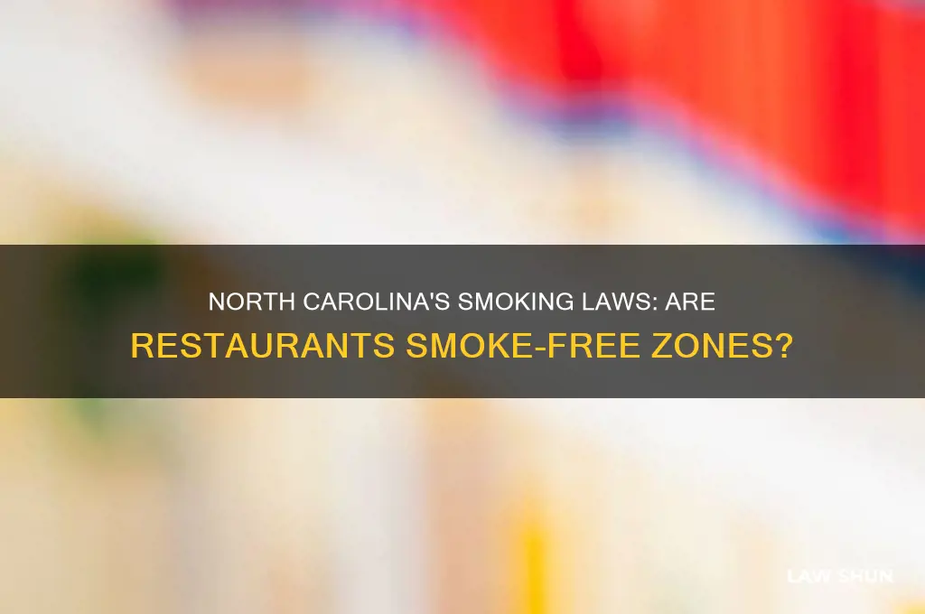 does north carolina have any laws against smoking in restaurants