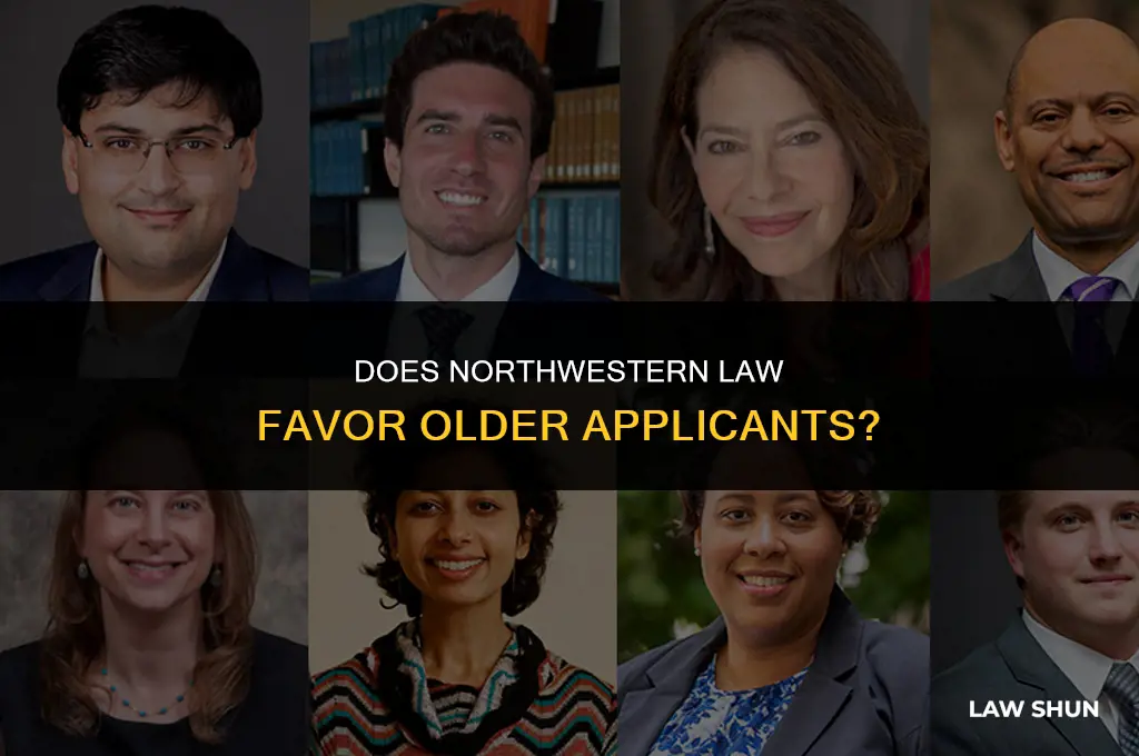 does northwestern law favor older applicants