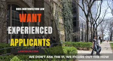 Does Northwestern Law Favor Experienced Applicants?