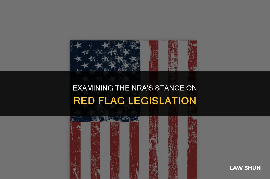 does nra support red flag laws