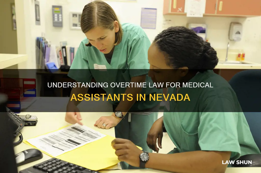 does nv overtime law apply to medical assistants