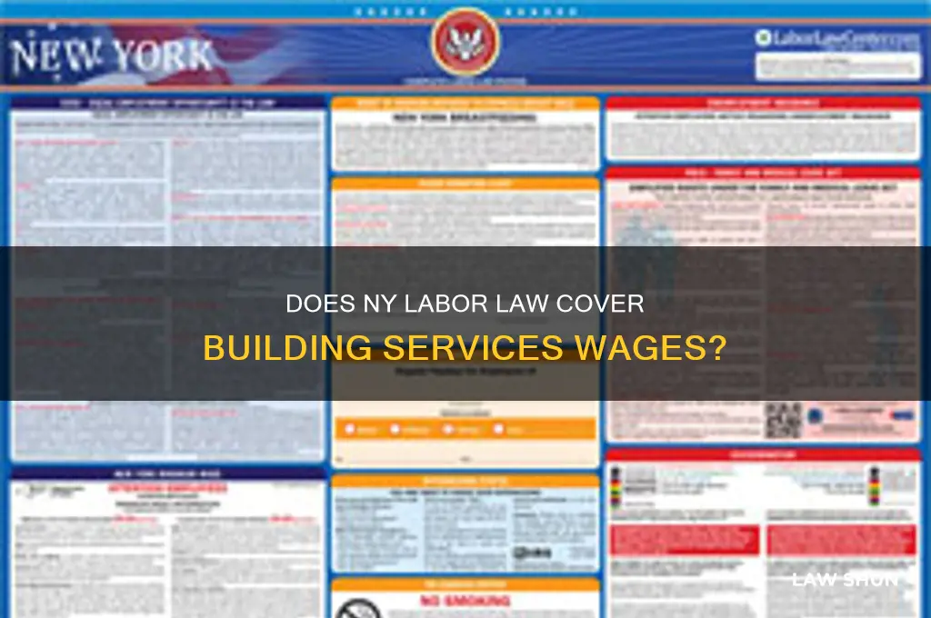 does ny labor law cover building services wages