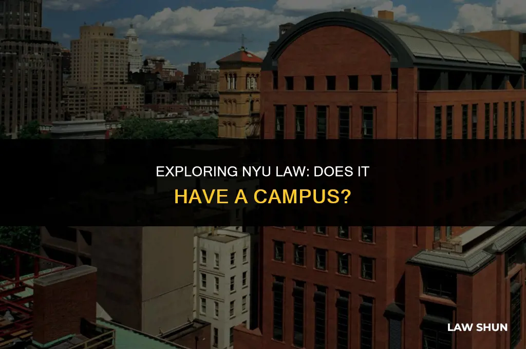 does nyu law have a campus