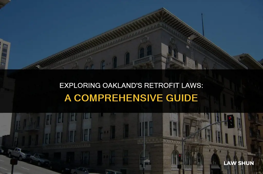 does oakland have mandatory retrofitting laws