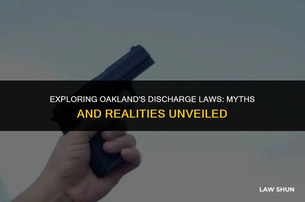 does oakland have no dischare law