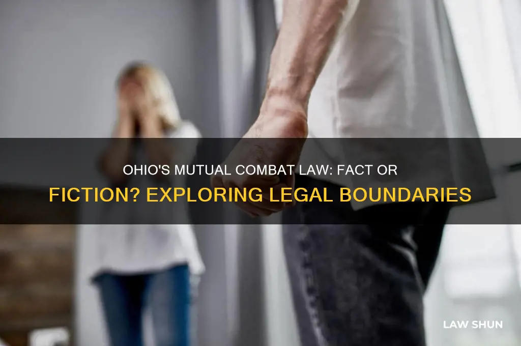 does ohio have a mutual combat law