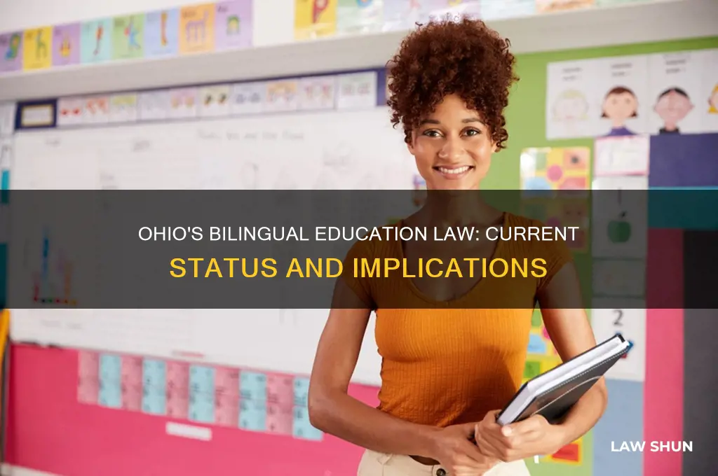 does ohio still have a bilingual education law