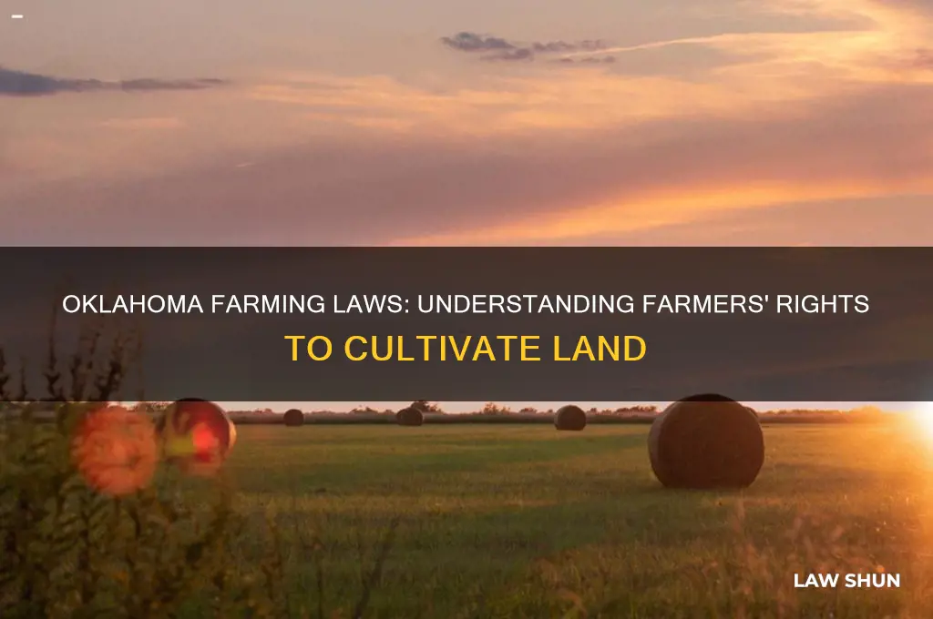 does oklahoma have a law permitting a farmer to farm