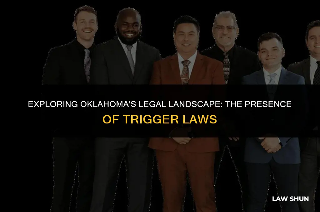 does oklahoma have a trigger law