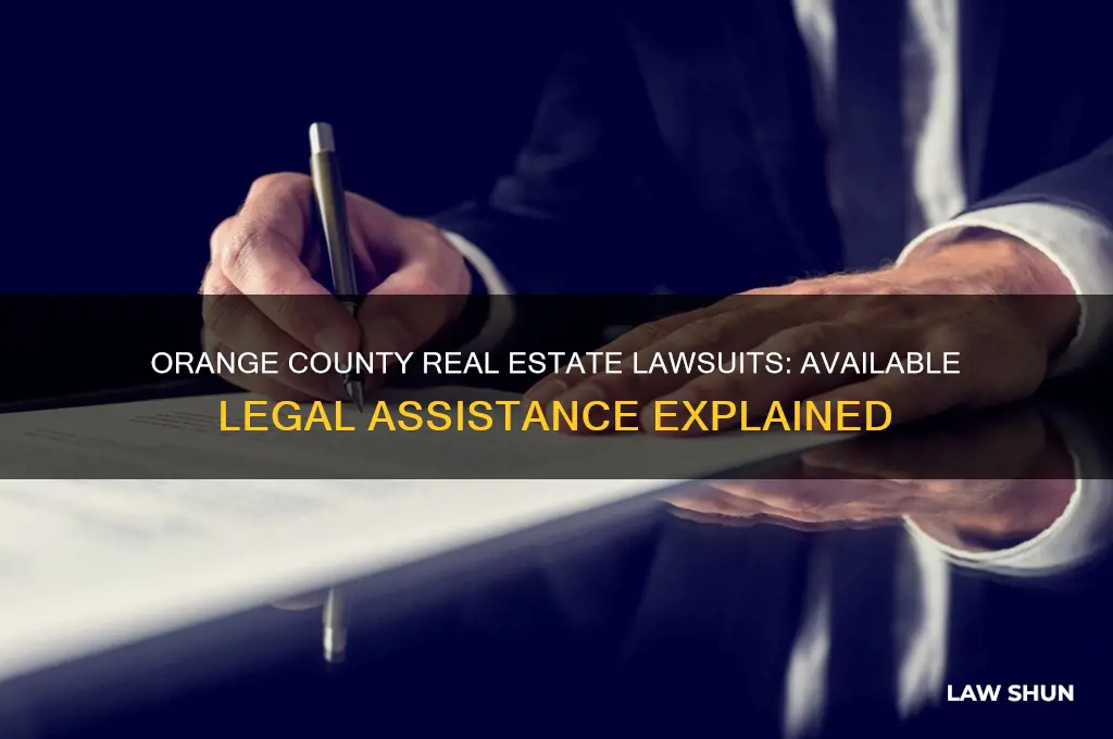 does orange county have assistance for real estate law suits