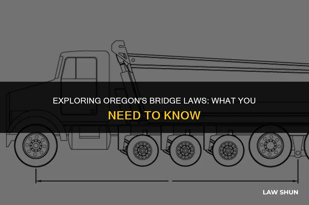 does oregon have a bridge law