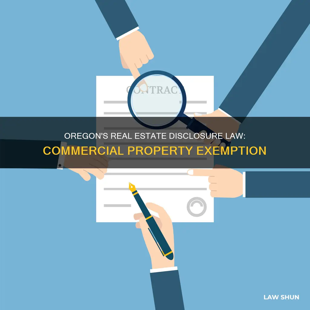 does oregon real estate disclosure law apply to commercial property