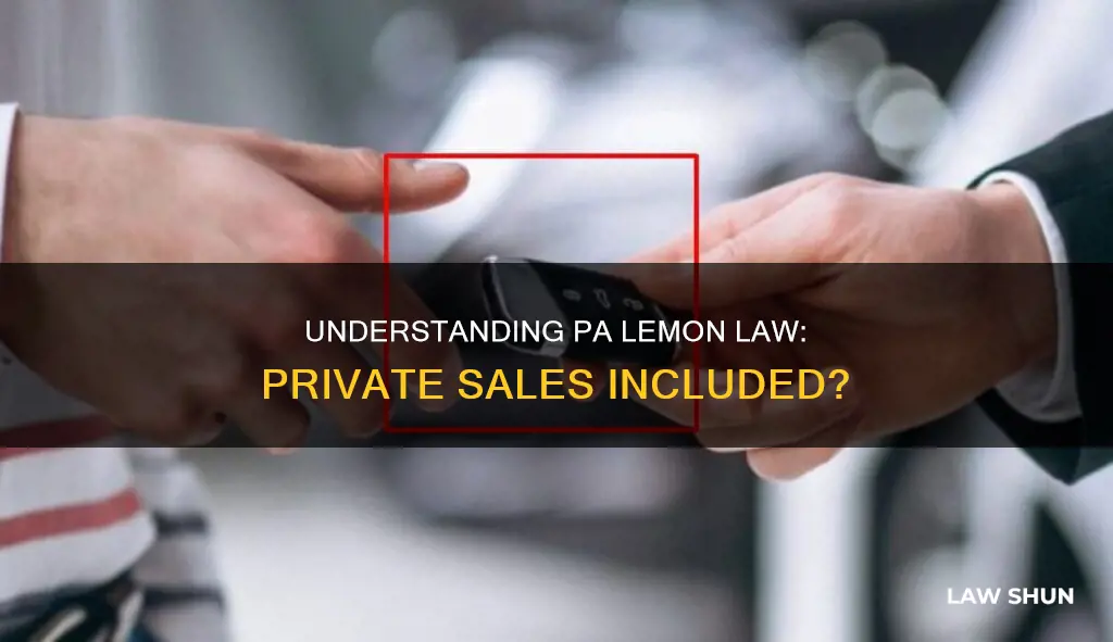 does pa lemon law apply to private sales