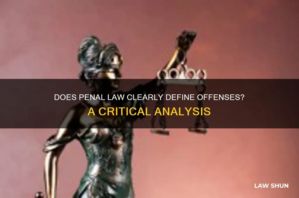 does penal law give definition to offenses