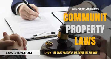 Understanding Pennsylvania's Marital Property Laws: Is It Community Property?