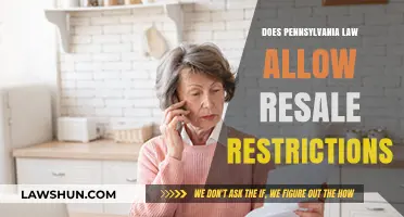Understanding Pennsylvania Law: Are Resale Restrictions Permitted?