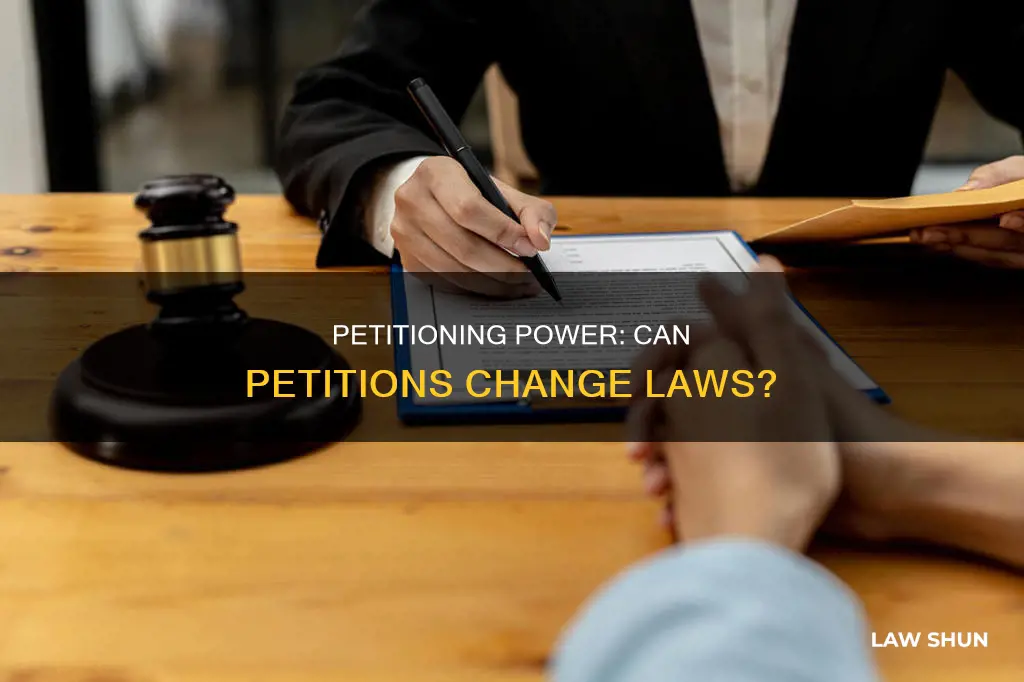 does petition need for becoming a law