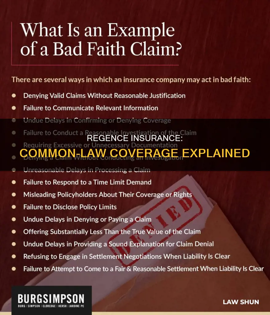 does regence insurance civer common law