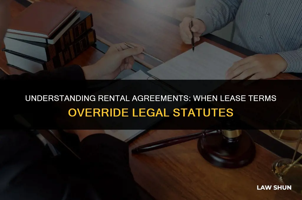does rental lease supercede the law