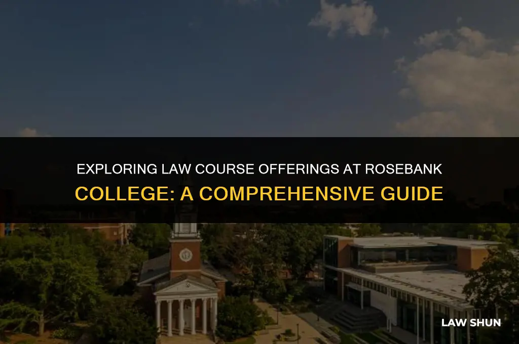 does rosebank college offer law courses