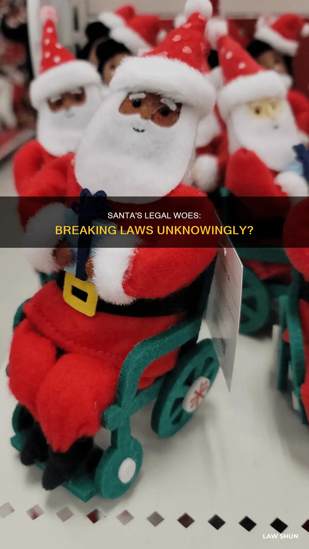 does santa break the law