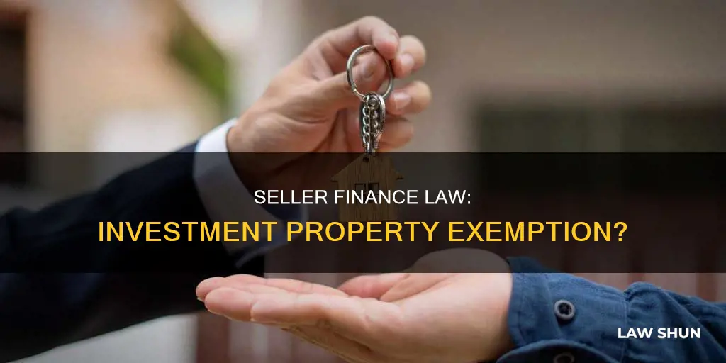 does seller finance law apply to investment property