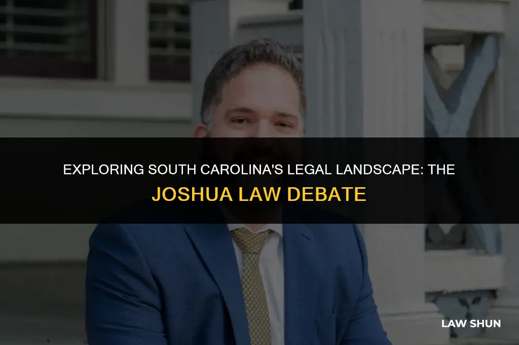 does south carolina have joshua law
