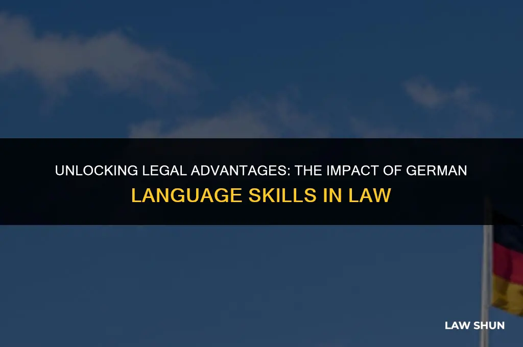 does speaking german help in law