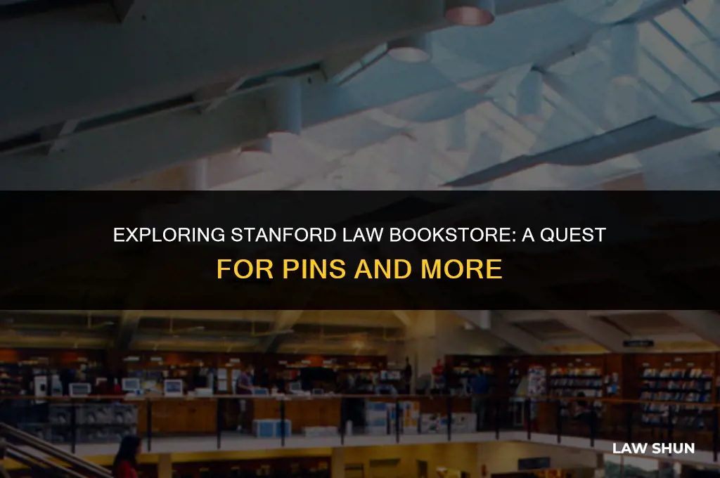 does stanford law bookstore have pins