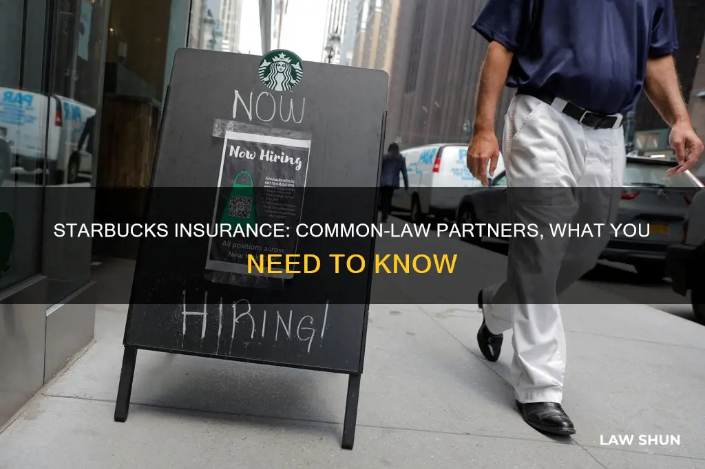 does starbucks allow common law partner on insurance