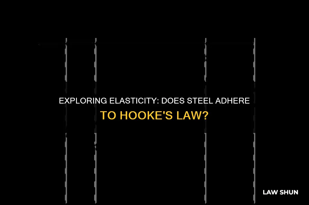 does steel obey hooke