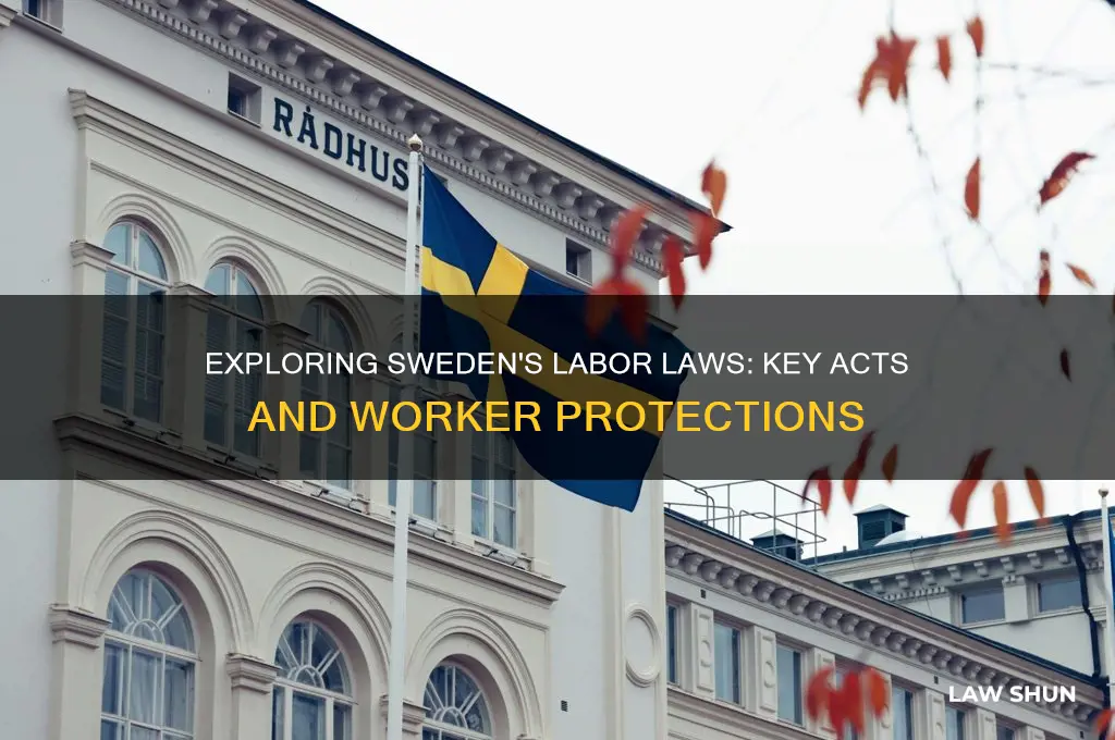 does sweden have any labor law acts