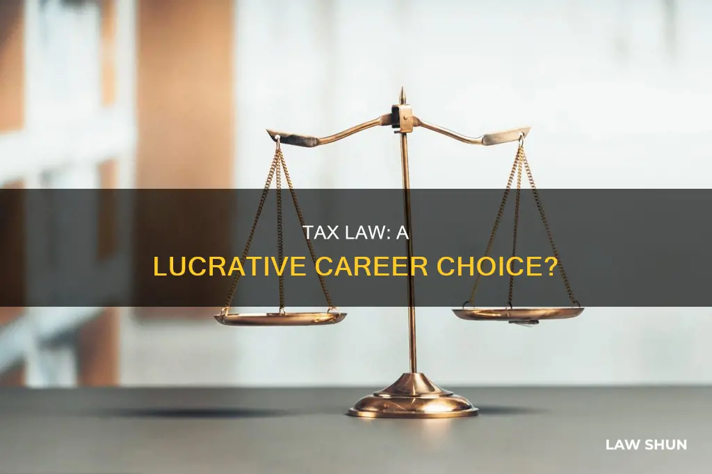 does tax law pay well