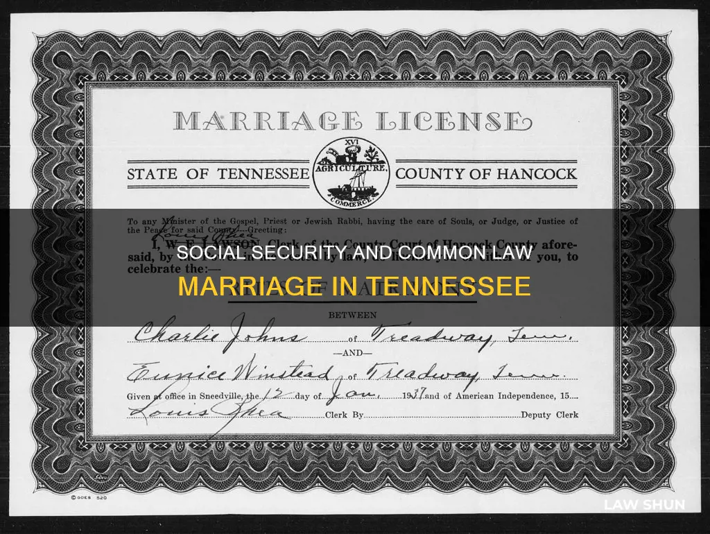 does tennessee recognize common law marriage for social security administration