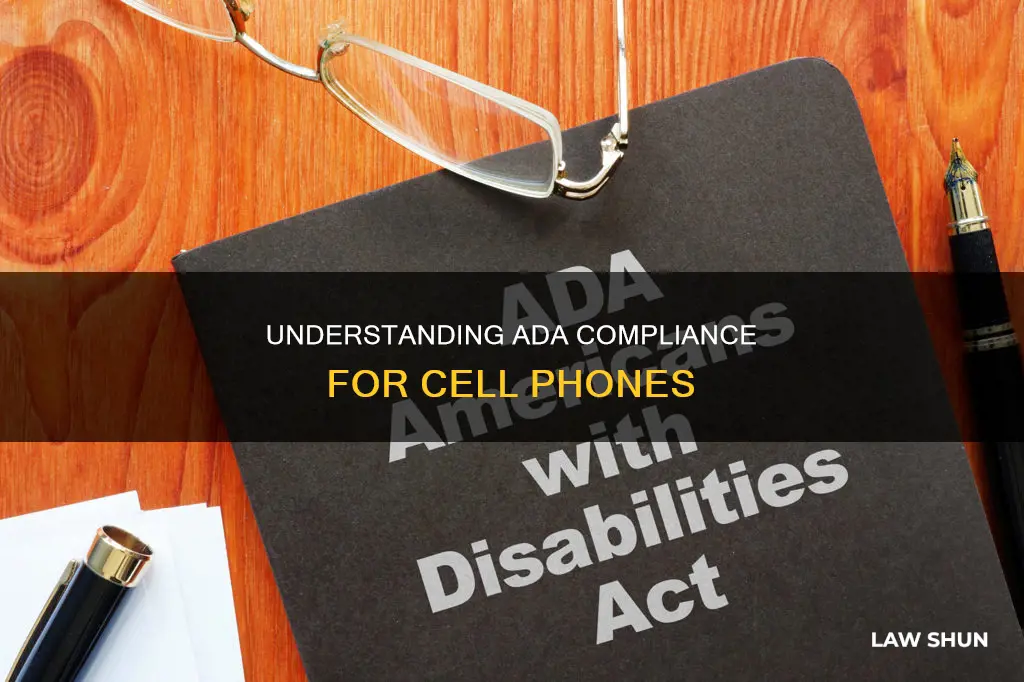 does the ada laws apply to cell phones