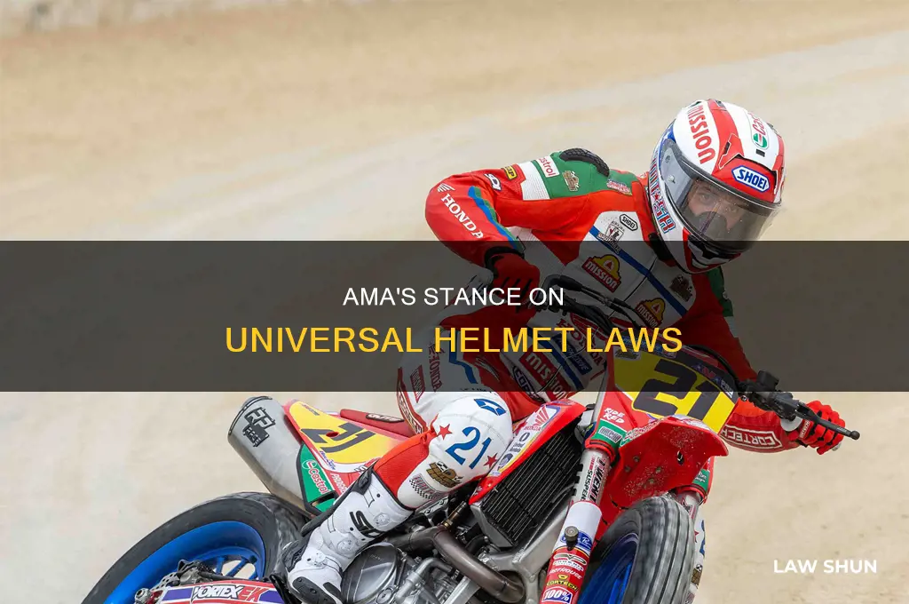 does the ama support universal helmet laws